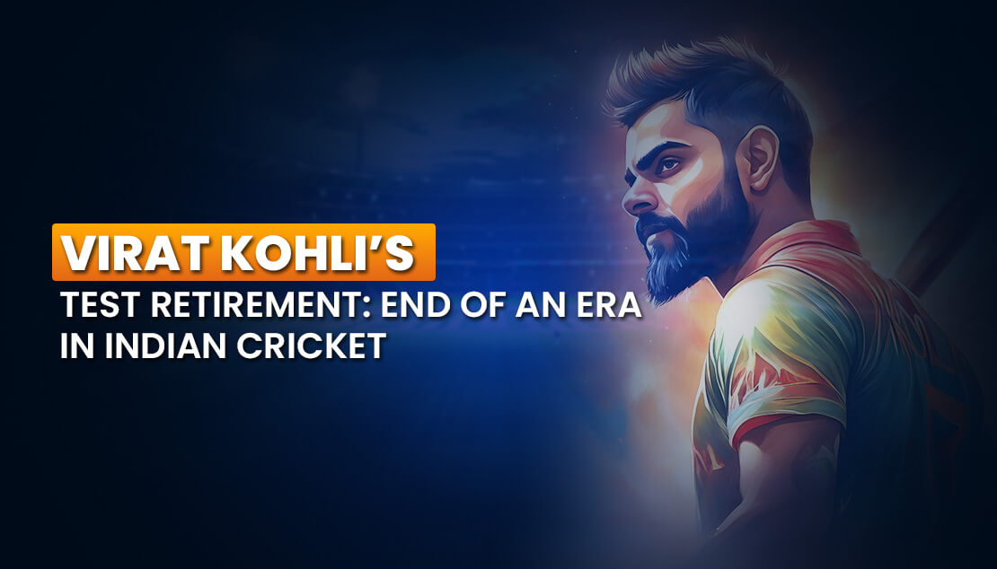 Virat Kohli’s Test Retirement – End of an Era in Indian Cricket